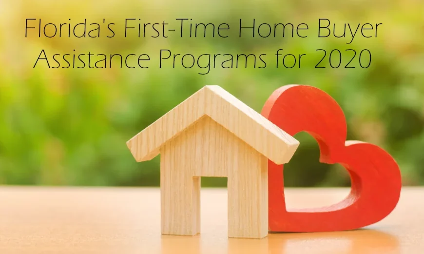 Florida's Firt-Time Home Buyer Assistance programs